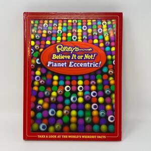 Ripleys Believe it or Not Planet Eccentric Weirdest Facts Book